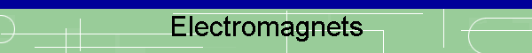 Electromagnets